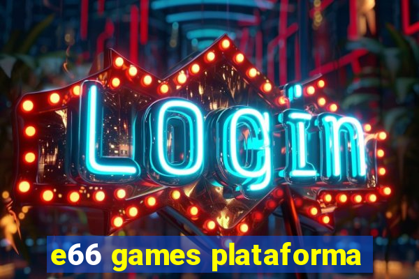 e66 games plataforma