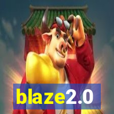blaze2.0