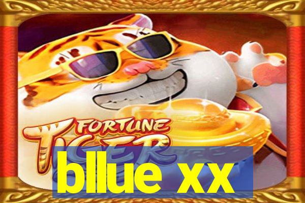 bllue xx