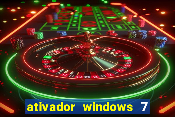ativador windows 7 ultimate 64 bits download
