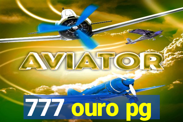 777 ouro pg