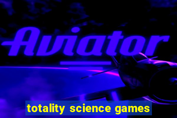 totality science games