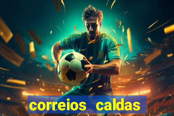 correios caldas novas telefone nova vila