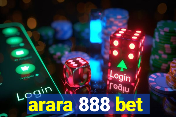 arara 888 bet