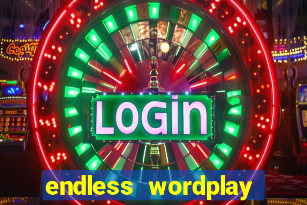 endless wordplay comic studio