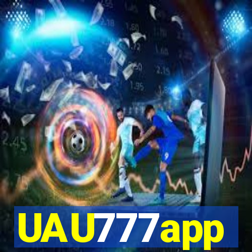 UAU777app