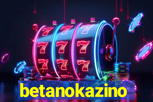 betanokazino