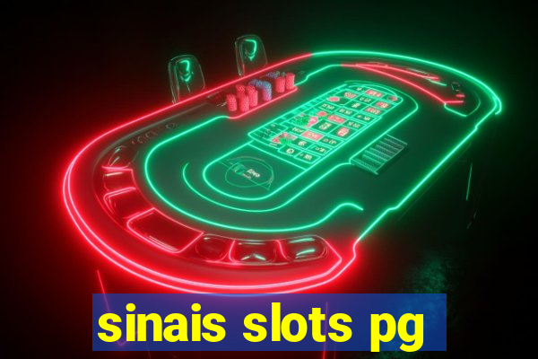 sinais slots pg