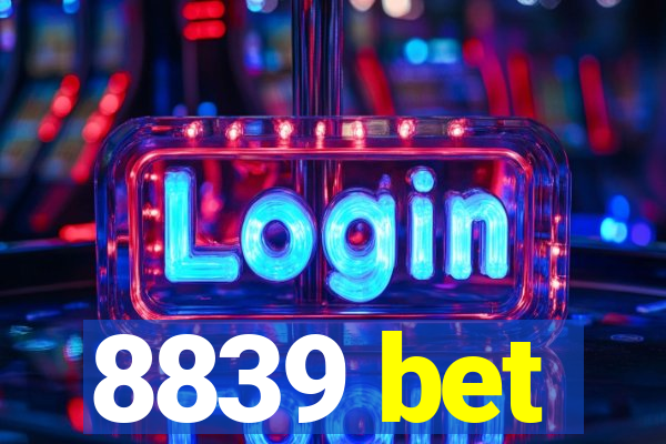 8839 bet
