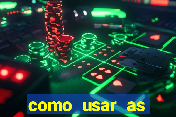 como usar as fichas douradas na bet365