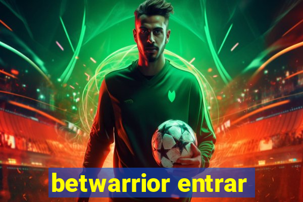 betwarrior entrar
