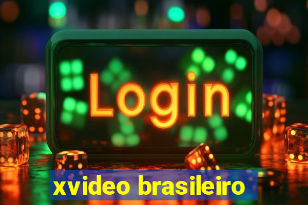 xvideo brasileiro