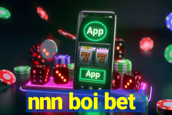 nnn boi bet