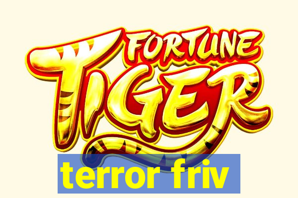 terror friv