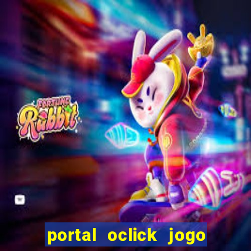 portal oclick jogo do bicho