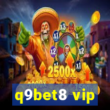 q9bet8 vip