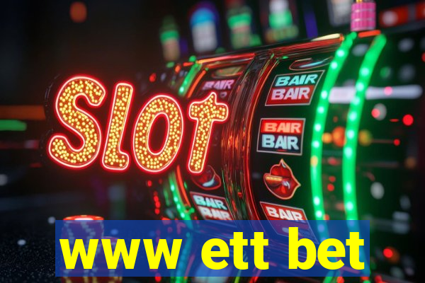 www ett bet