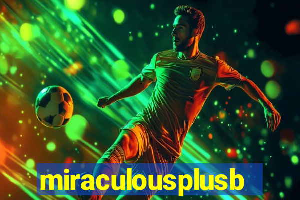 miraculousplusbr