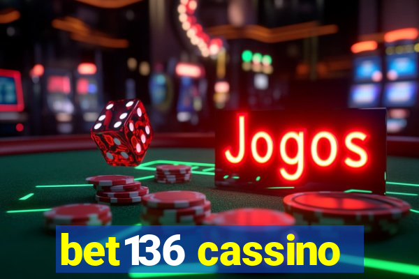 bet136 cassino