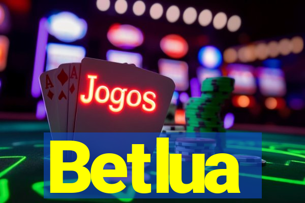 Betlua