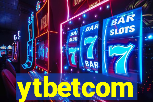 ytbetcom