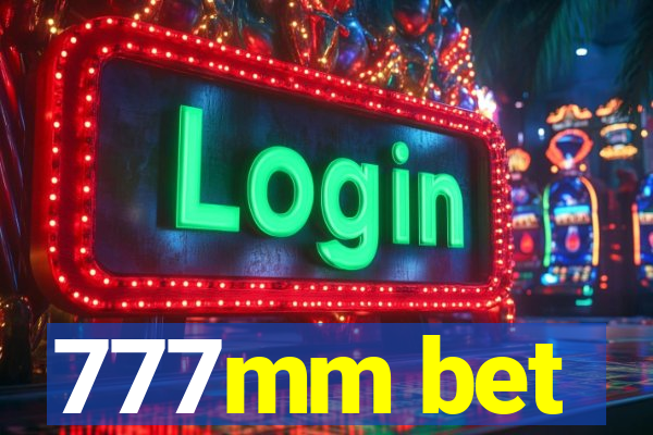 777mm bet