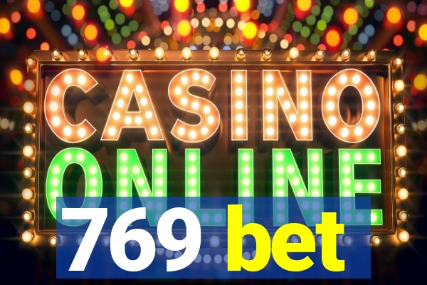 769 bet