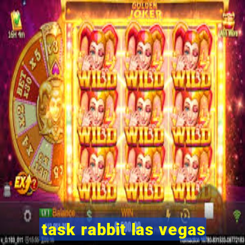task rabbit las vegas