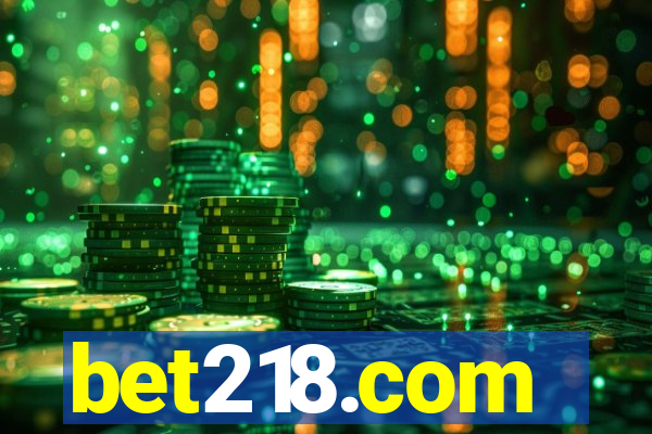 bet218.com