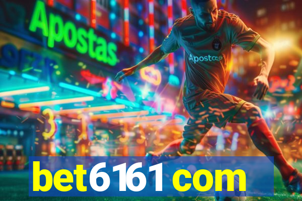 bet6161 com