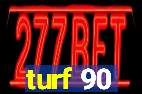 turf 90