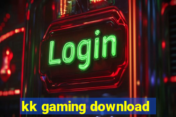 kk gaming download