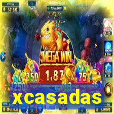 xcasadas