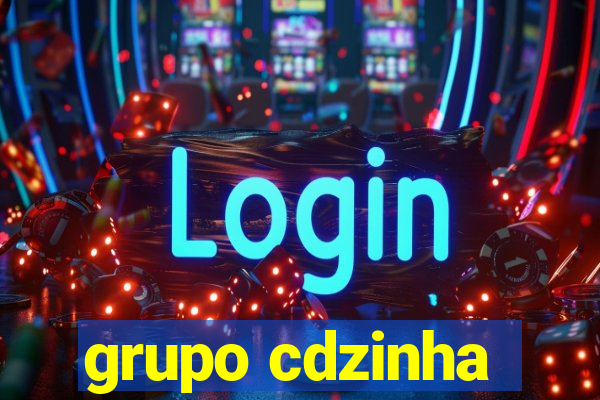 grupo cdzinha