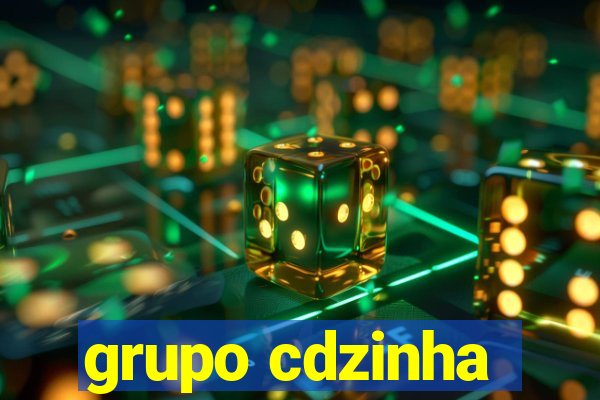 grupo cdzinha