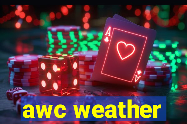 awc weather