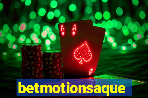 betmotionsaque