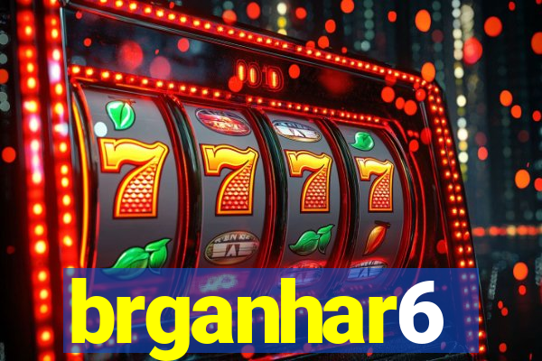 brganhar6