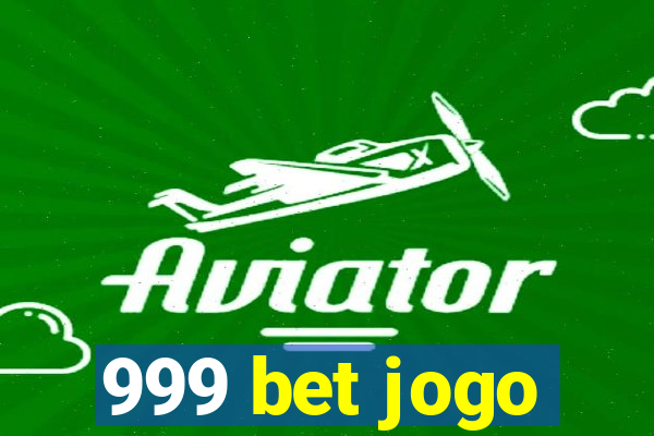 999 bet jogo