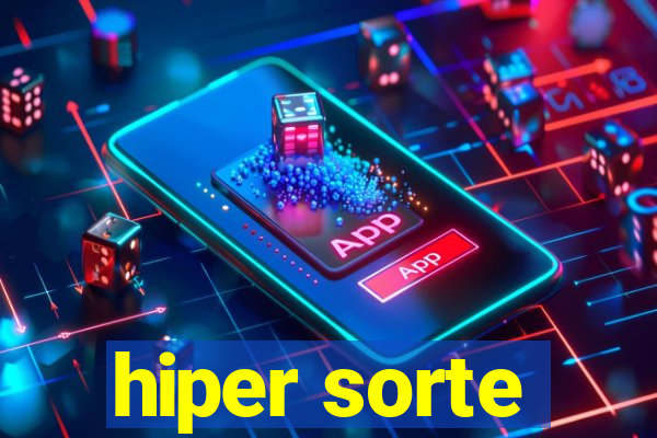hiper sorte