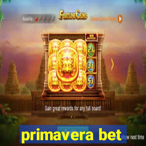 primavera bet