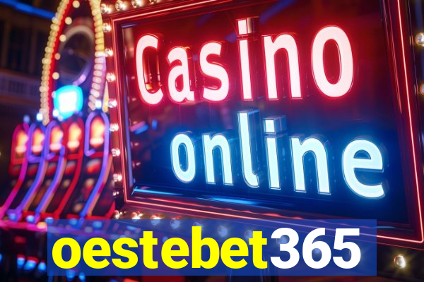 oestebet365