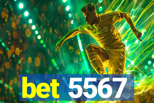 bet 5567