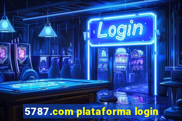 5787.com plataforma login