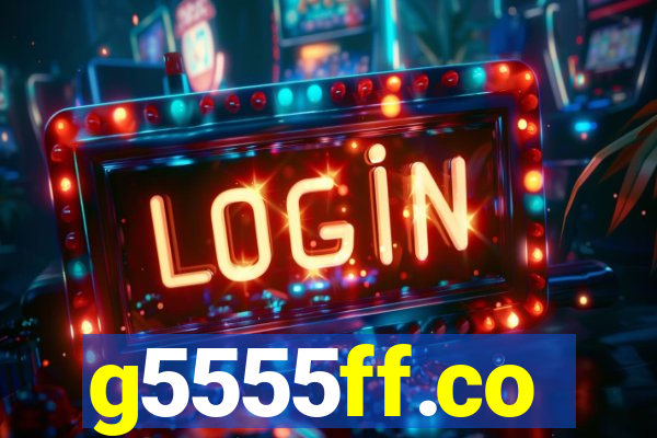 g5555ff.co