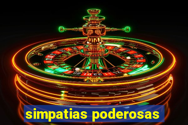 simpatias poderosas