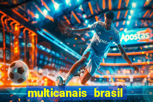 multicanais brasil e uruguai
