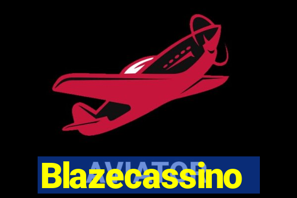 Blazecassino