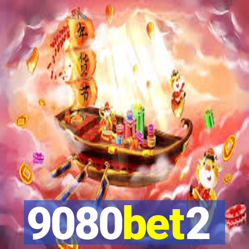 9080bet2