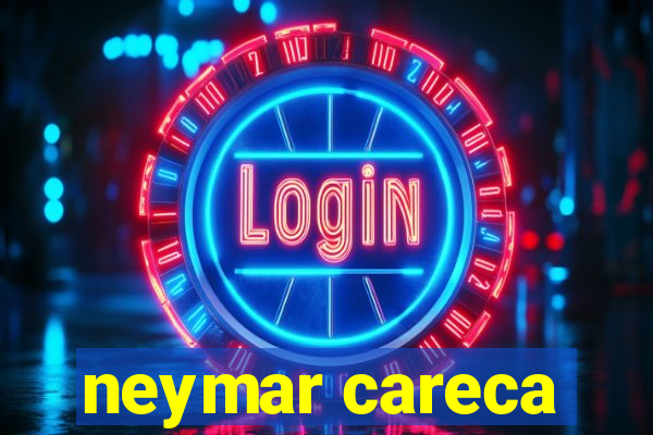 neymar careca